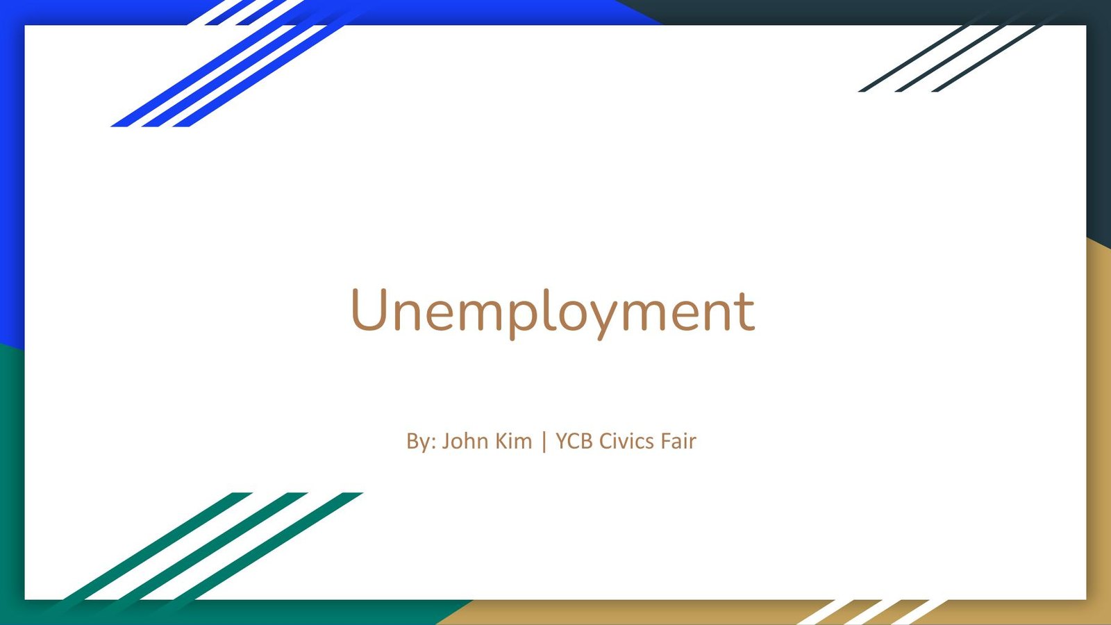 Title slide: Unemployment, by John Kim